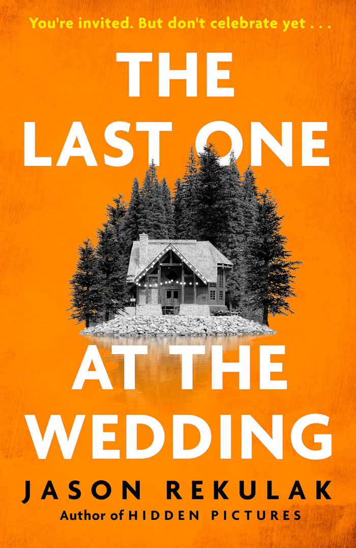 The Last One at the Wedding by Jason Rekulak - Paperback cover