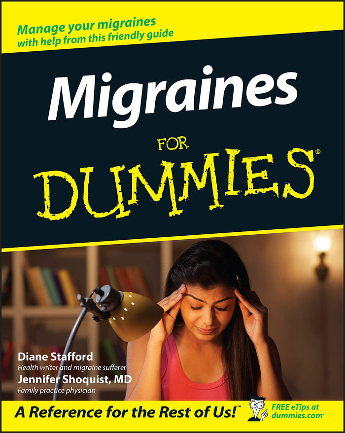 Migraines For Dummies (For Dummies Series) by Diane Stafford - Paperback cover