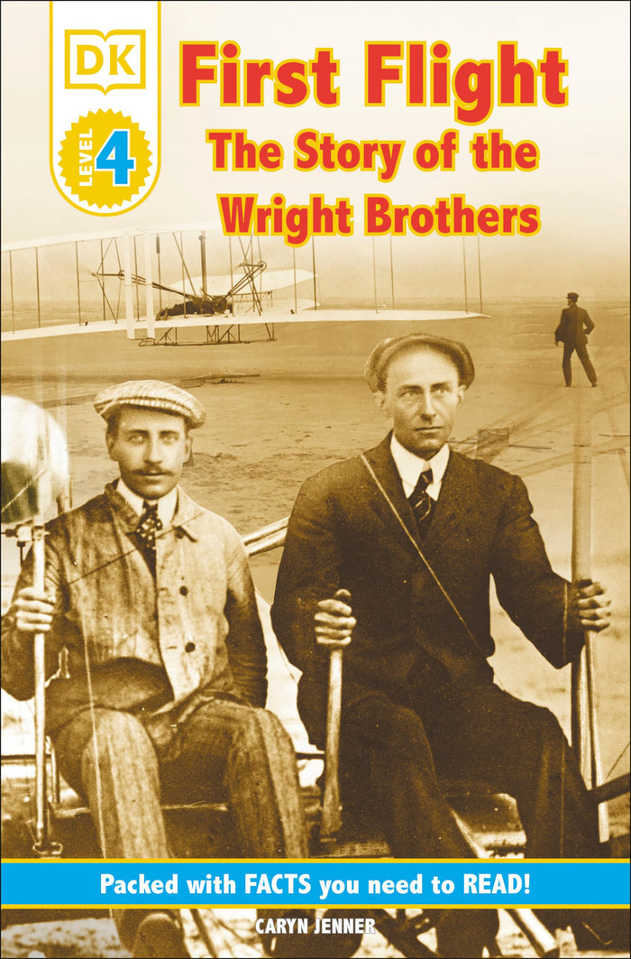 First Flight: The Wright Brothers (DK Readers, Level 4) by Leslie Garrett - Paperback cover