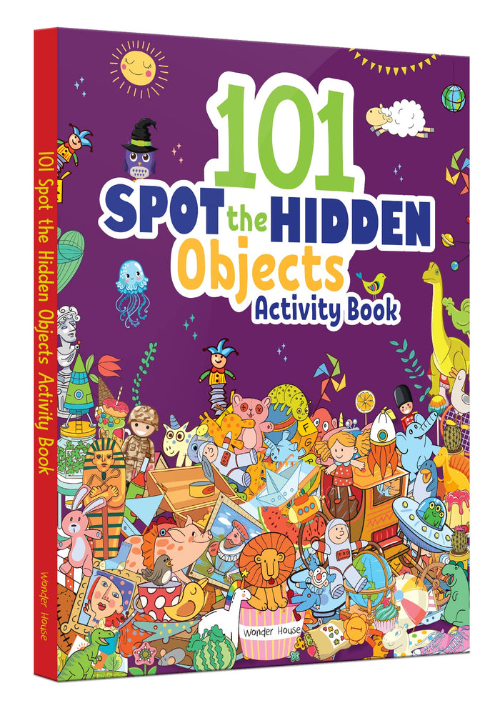 101 Spot the Hidden Objects Activity Book (101 Books) by Wonder House Books - Paperback cover