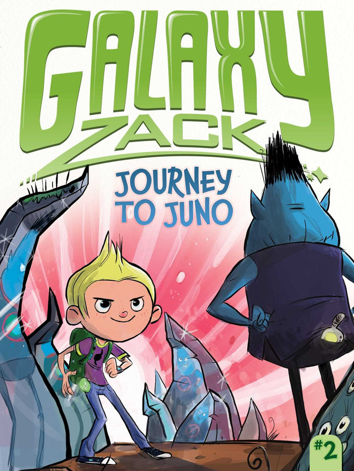 Journey to Juno (Galaxy Zack) by Ray O'Ryan - Paperback cover