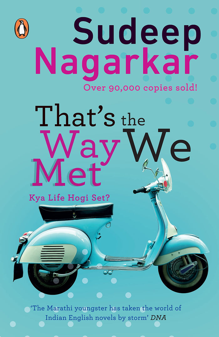That's the Way We Met ... Kya Life Hogi Set? by Sudeep - Paperback cover