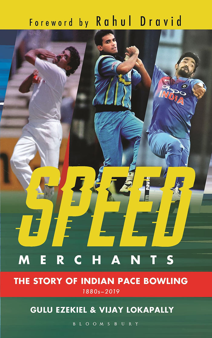 Speed Merchants: The Story of Indian Pace Bowling 1886 to 2019 by Vijay Lokapally - Paperback cover
