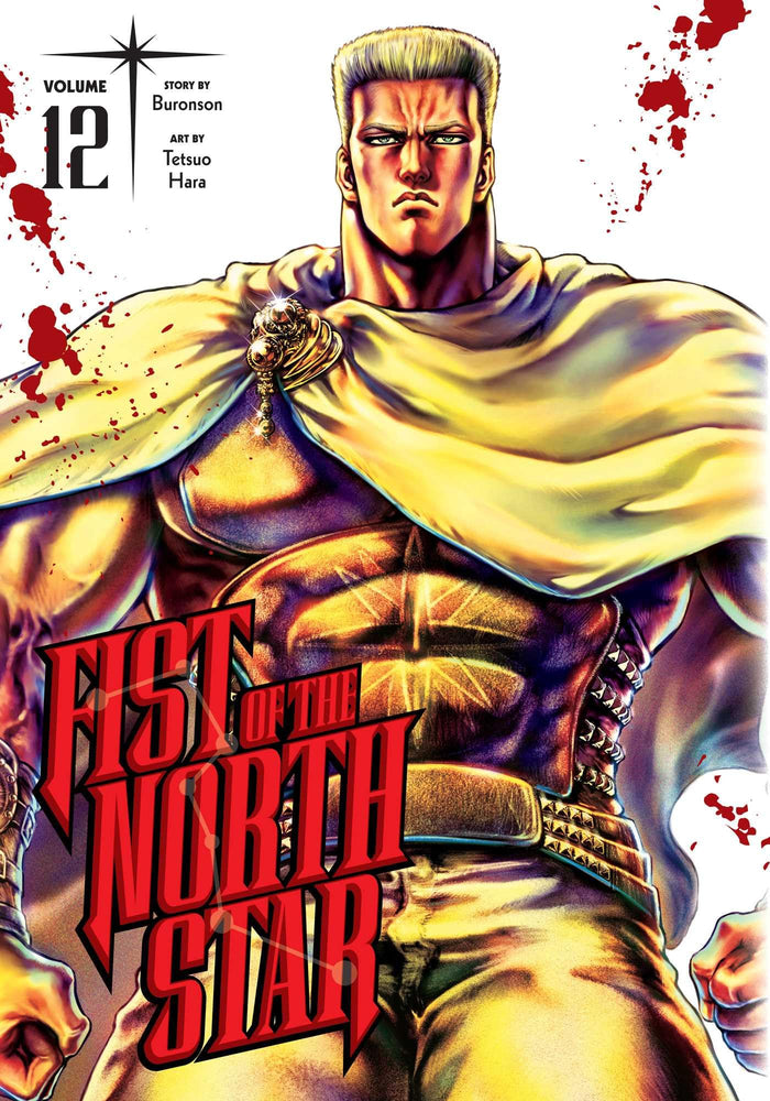 Fist of the North Star, Vol. 12 by Buronson - Hardcover cover