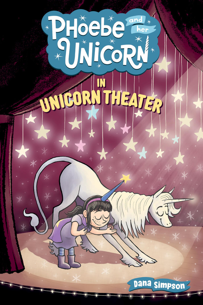 Phoebe and Her Unicorn in Unicorn Theater (Volume 8) by Dana Simpson - Paperback cover
