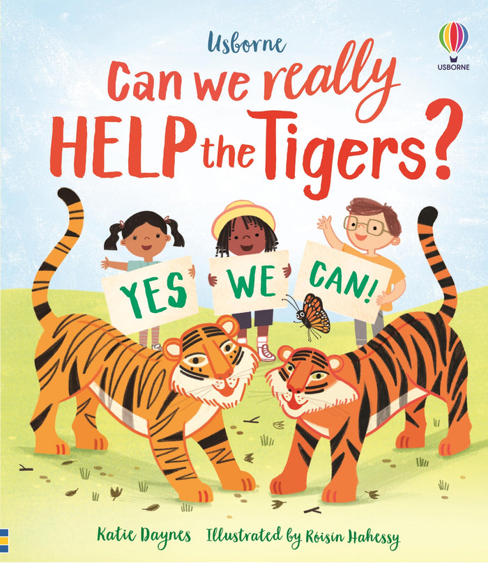 Can we really help the tigers? by Katie Daynes and Rã“isãn Hahessy - Hardcover cover