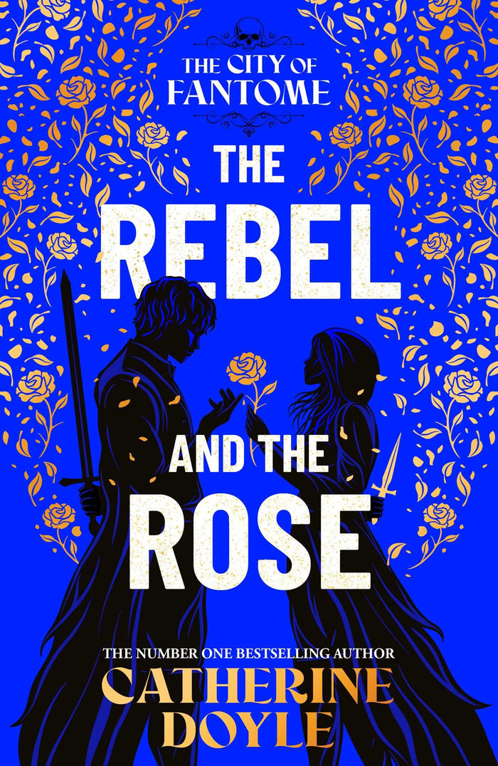 The Rebel and the Rose by Catherine doyle - Paperback cover