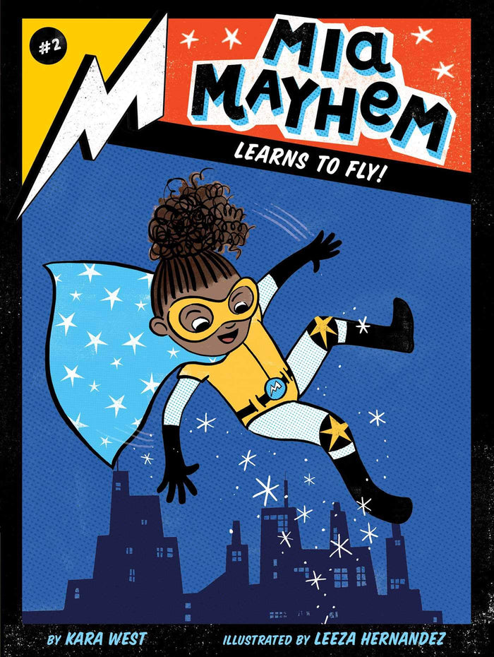 Mia Mayhem Learns to Fly! by Kara West - Paperback cover