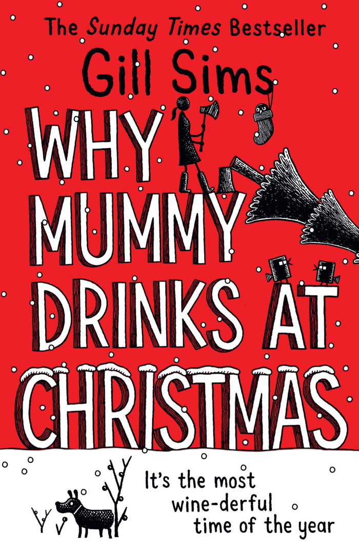 HarperCollins WHY MUMMY DRINKS AT CHRISTM. by Gill Sims - Paperback cover