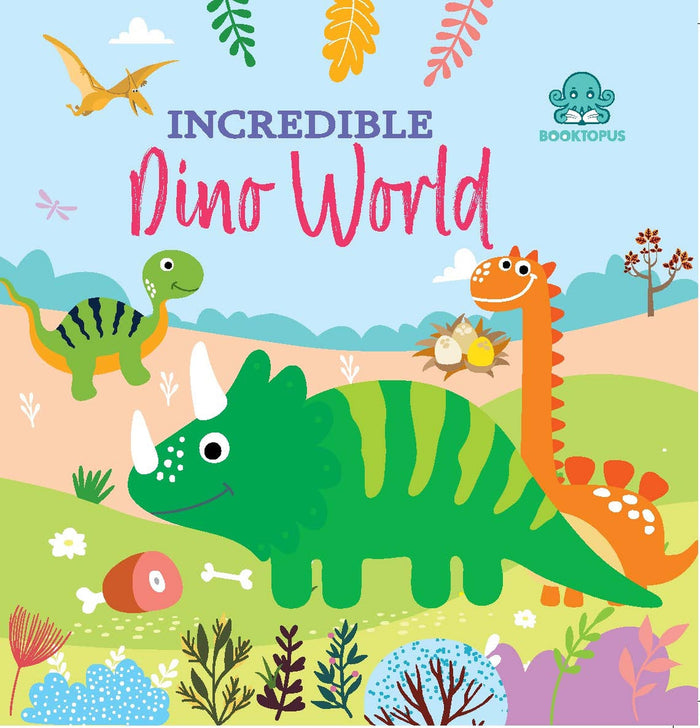 Incredible Dino World: Tail Board Book by Booktopus - Board Book cover