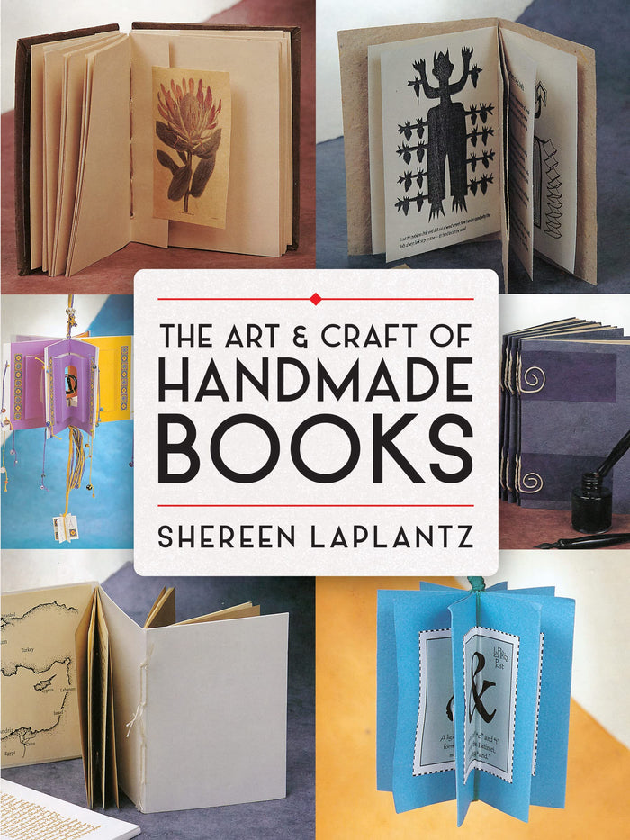 The Art and Craft of Handmade Books (Dover Crafts: Book Binding & Printing) by Shereen LaPlantz - Paperback cover