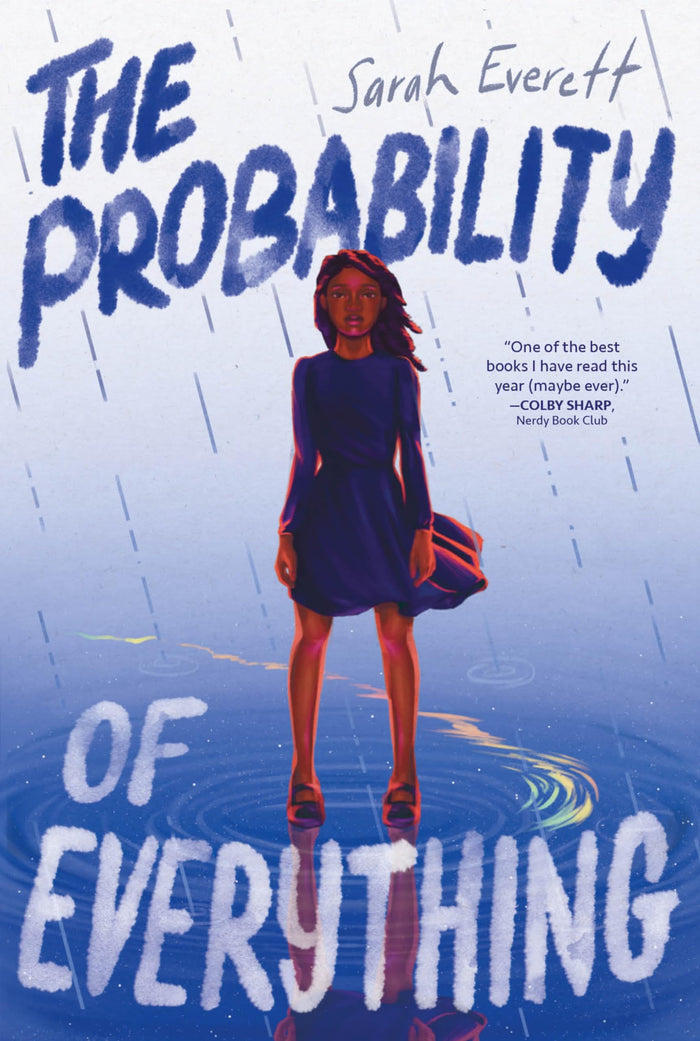 The Probability of Everything: A Governor General's Award-Winning Story about Family, Love, and Saying Goodbye for Children (Ages 8-12) by Sarah Everett - Paperback cover