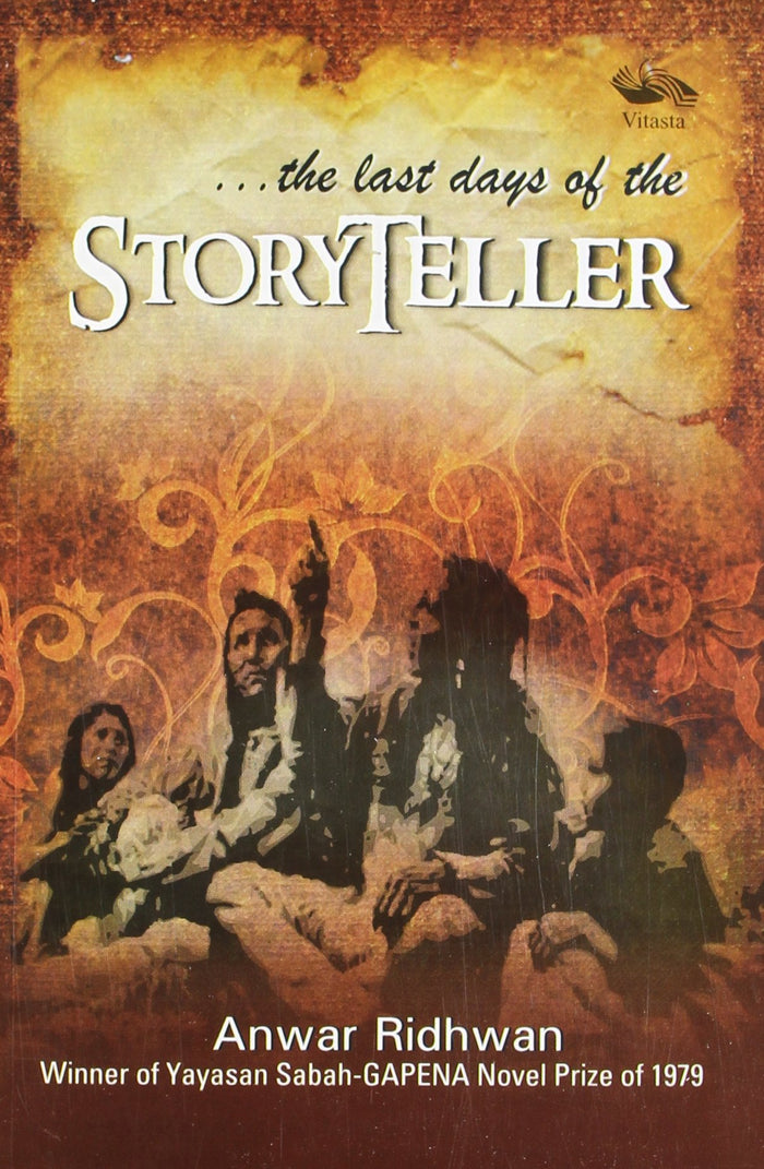 The Last Days of the Storyteller by Anwar Ridhwan - Paperback cover