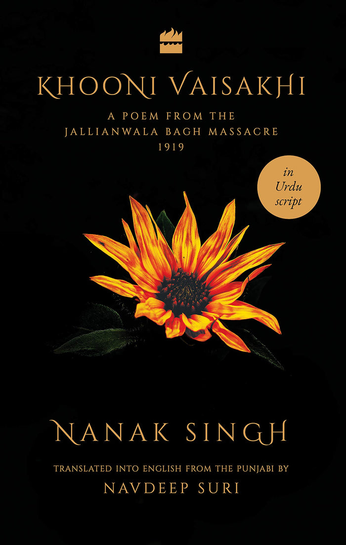 Khooni Vaisakhi: A Poem from the Jallianwala Bagh Massacre, 1919, in Urdu Script by Navdeep Suri - Paperback cover