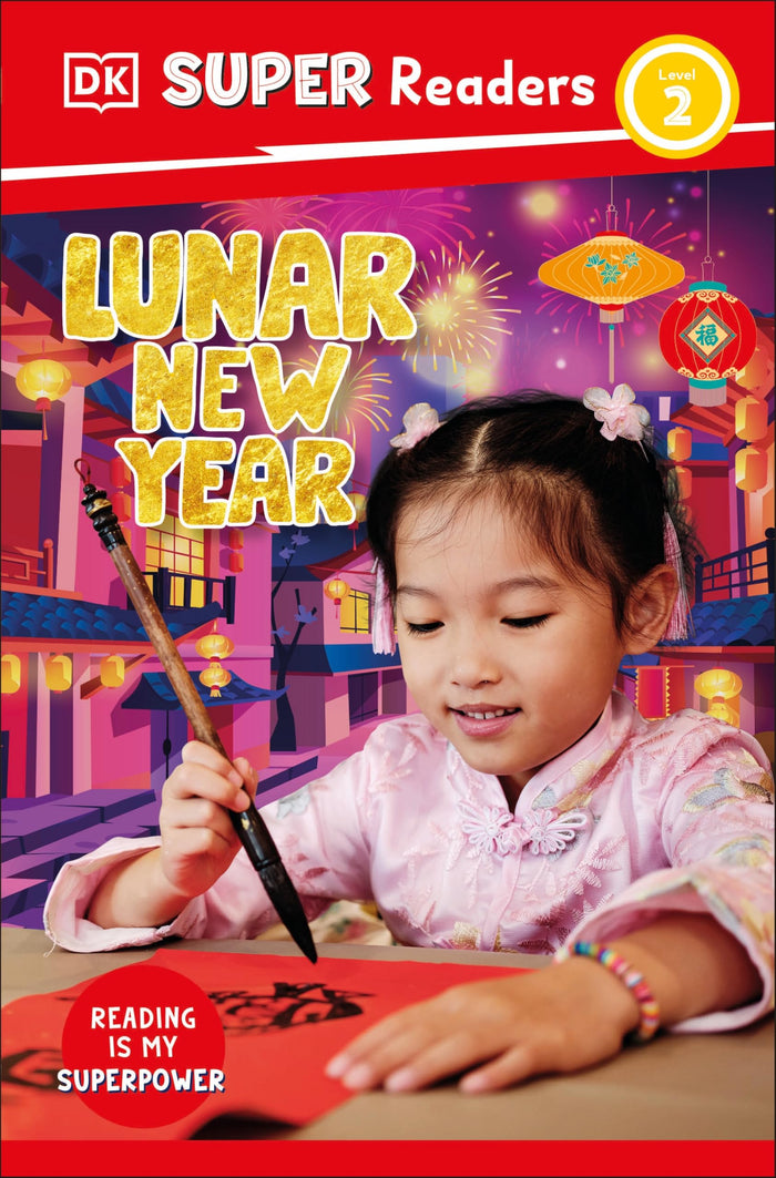 DK Super Readers Level 2 Lunar New Year by DK - Paperback cover