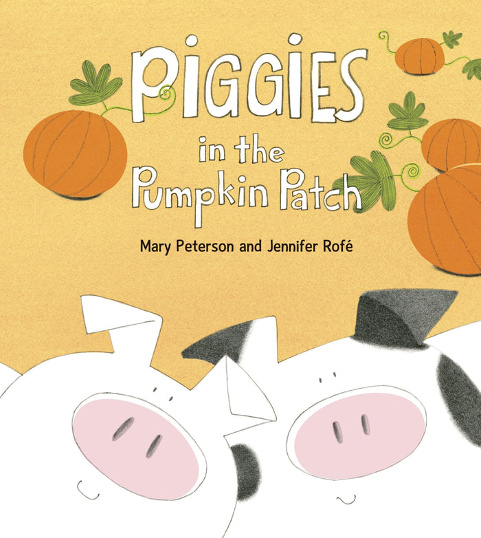 Piggies in the Pumpkin Patch by Mary Peterson - Paperback cover