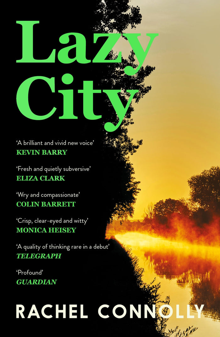 Canongate Books Lazy City. by Rachel Connolly - Paperback cover