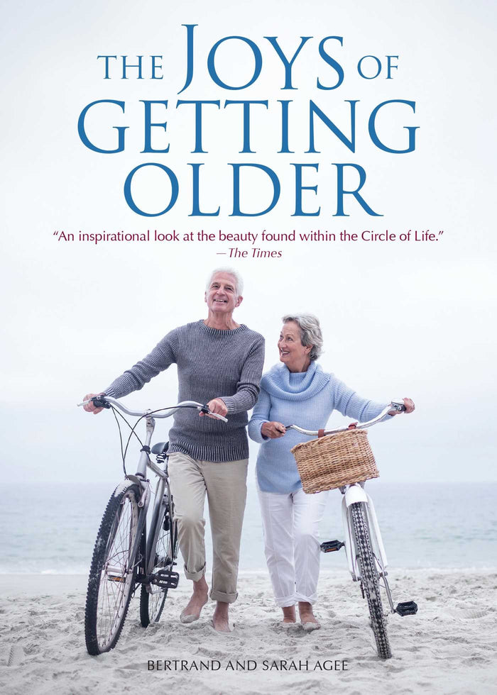 The Joys of Getting Older by Bertrand Agee - Paperback cover