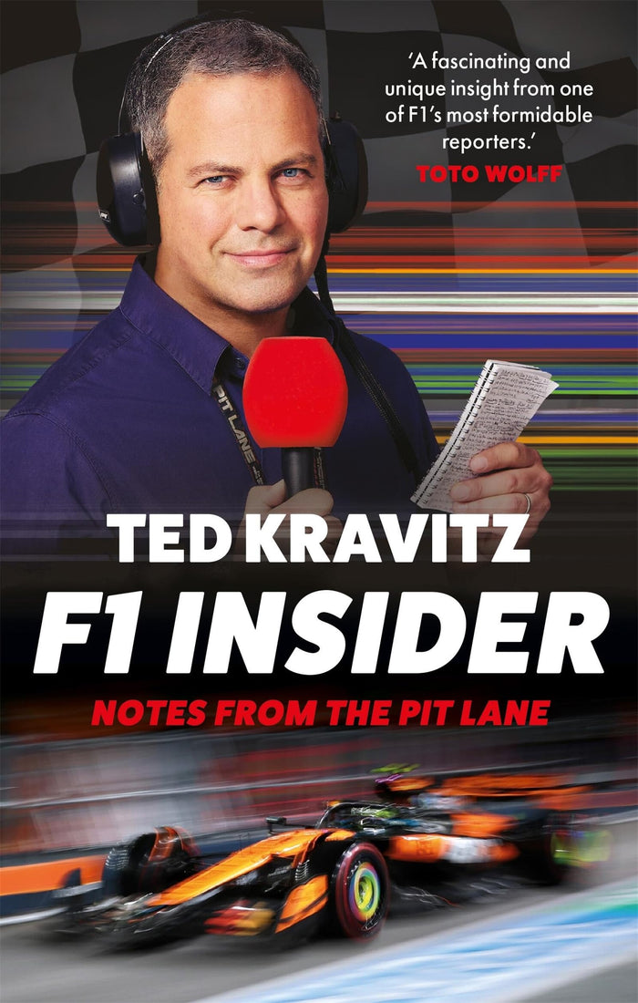 F1 Insider: Notes from the Pit Lane by Ted Kravitz - Paperback cover