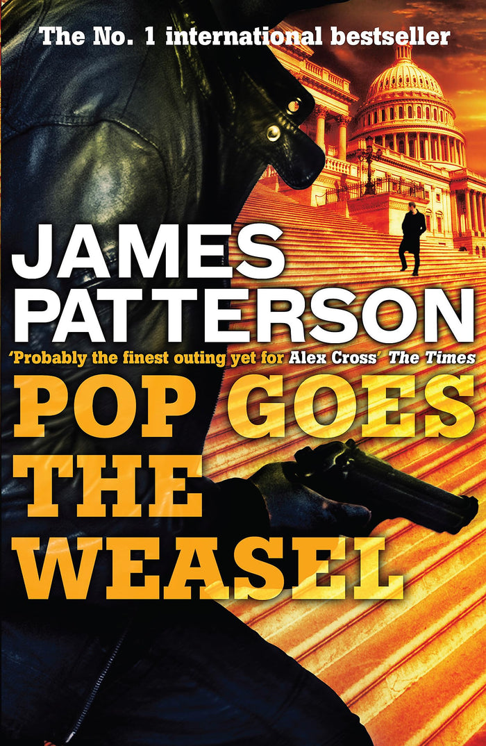 Pop Goes the Weasel (Alex Cross) by James Patterson - Paperback cover