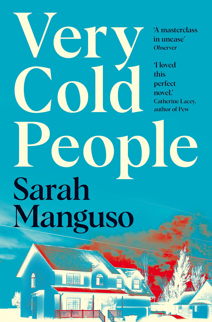 Very Cold People by Sarah Manguso - Paperback cover