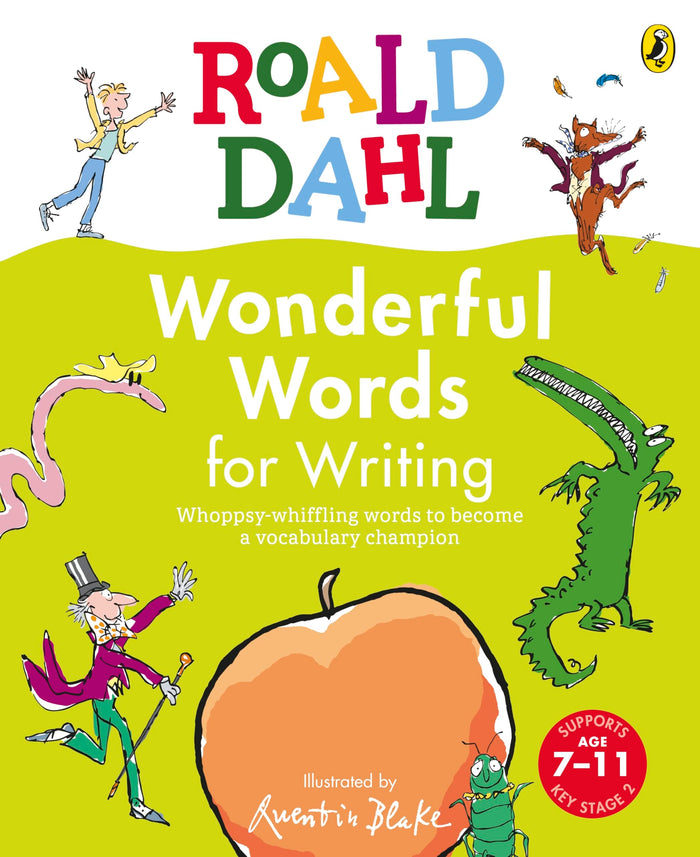 Puffin Roald Dahl Wonderful Words for Writing Whoppsy-whiffling words to become a vocabulary champion (Roald Dahls Words for). by Roald Dahl - Hardcover cover