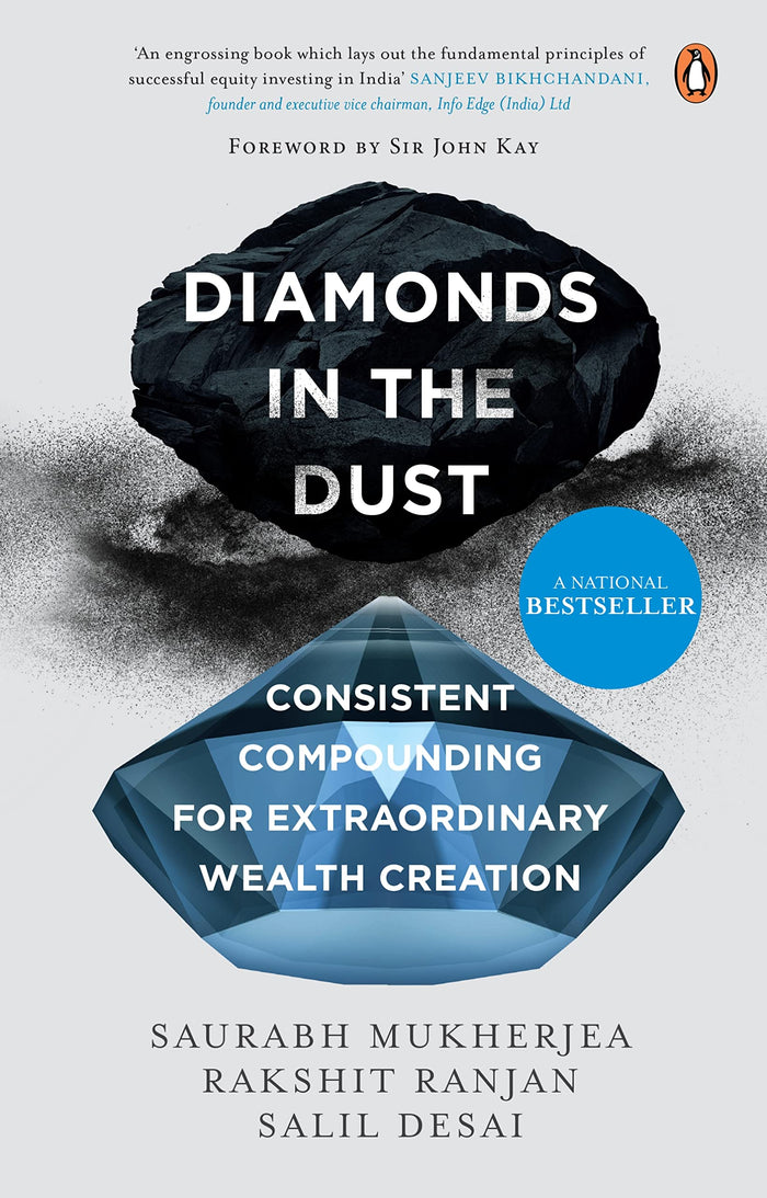 Diamonds in the Dust: Consistent Compounding for Extraordinary Wealth Creation by Salil Desai - Hardcover cover
