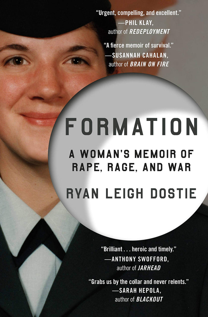 Formation: A Woman's Memoir of Rape, Rage, and War by Ryan Leigh Dostie - Paperback cover