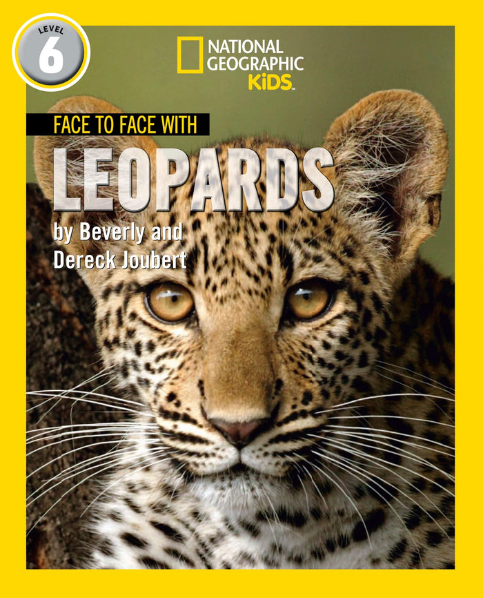 Face to Face with Leopards: Level 6 (National Geographic Readers) by Beverly Joubert - Paperback cover