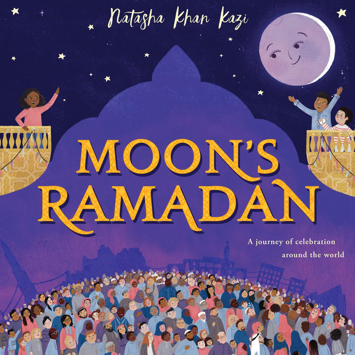 Moon's Ramadan by Natasha Khan Kazi - Paperback cover