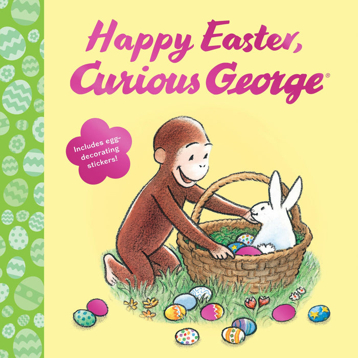 Happy Easter, Curious George: An Easter And Springtime Book For Kids – Includes Egg-Decorating Stickers for Interactive Fun! by H. A. Rey - Paperback cover
