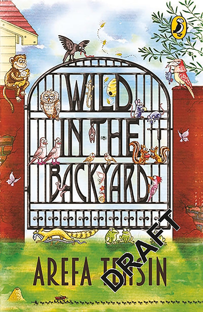 Wild In The Backyard by Arefa Tehsin - Paperback cover