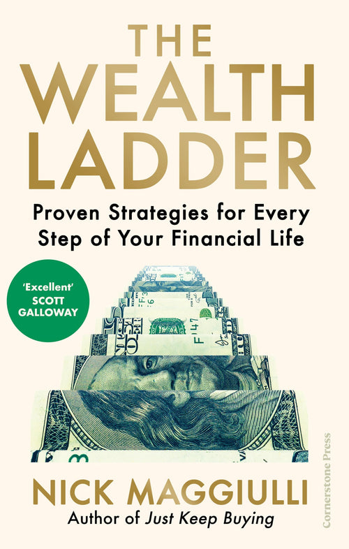 The Wealth Ladder: Proven Strategies for Every Step of Your Financial Life by Nick Maggiulli - Paperback cover