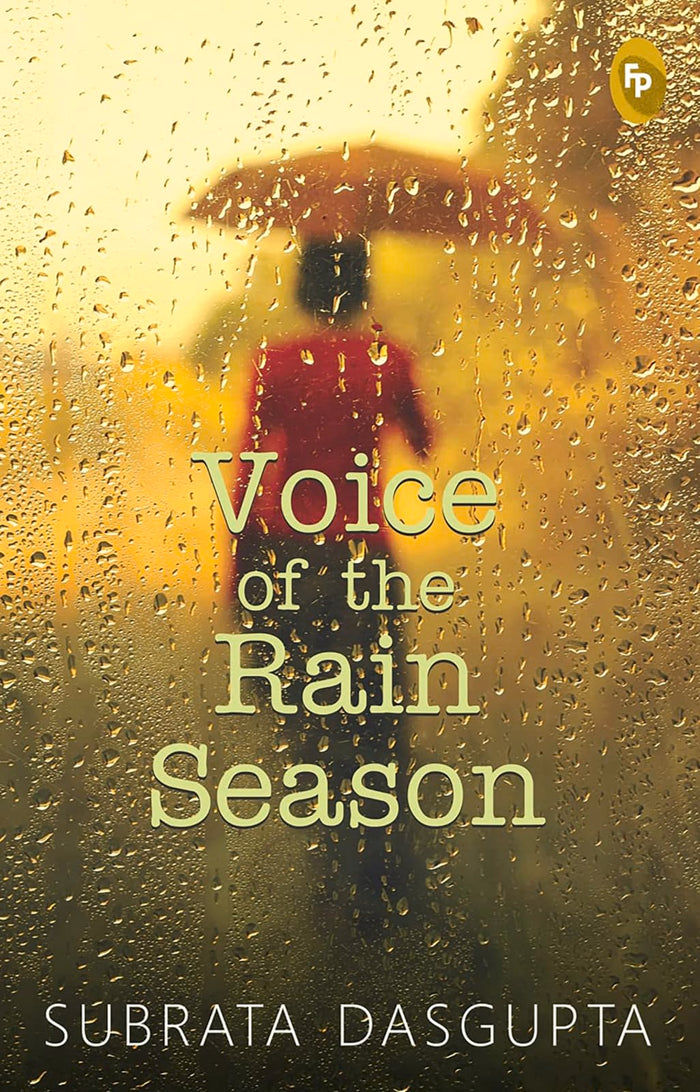 Voice of the Rain Season by Subrata Dasgupta - Paperback cover
