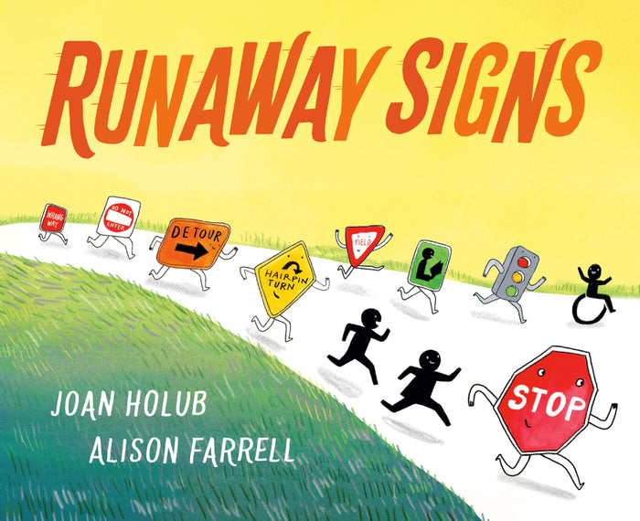 Runaway Signs by Joan Holub - Hardcover cover