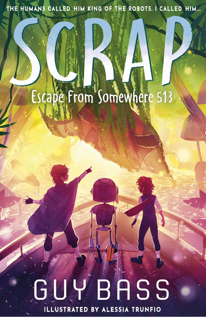SCRAP: Escape From Somewhere 513 by Guy Bass - Paperback cover