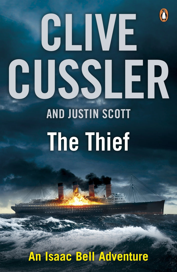 The Thief: Isaac Bell #5 by Justin Scott - Paperback cover