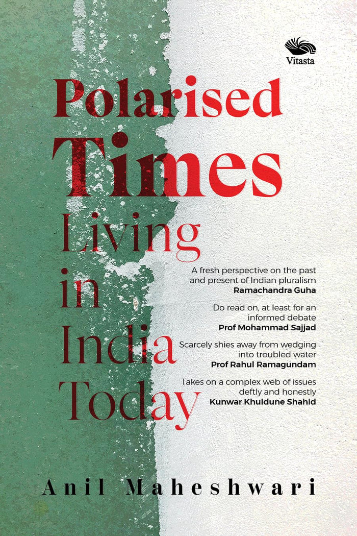 Polarised Times: Living in India Today by Anil Maheshwari - Paperback cover