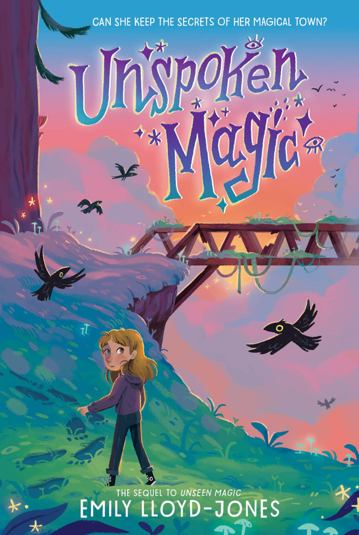 Unspoken Magic: A Middle Grade Fantasy Adventure About Bigfoot, Friendship, and Secrets for Kids (Ages 8-12) (Unseen Magic, 2) by Emily Lloyd-Jones - Paperback cover