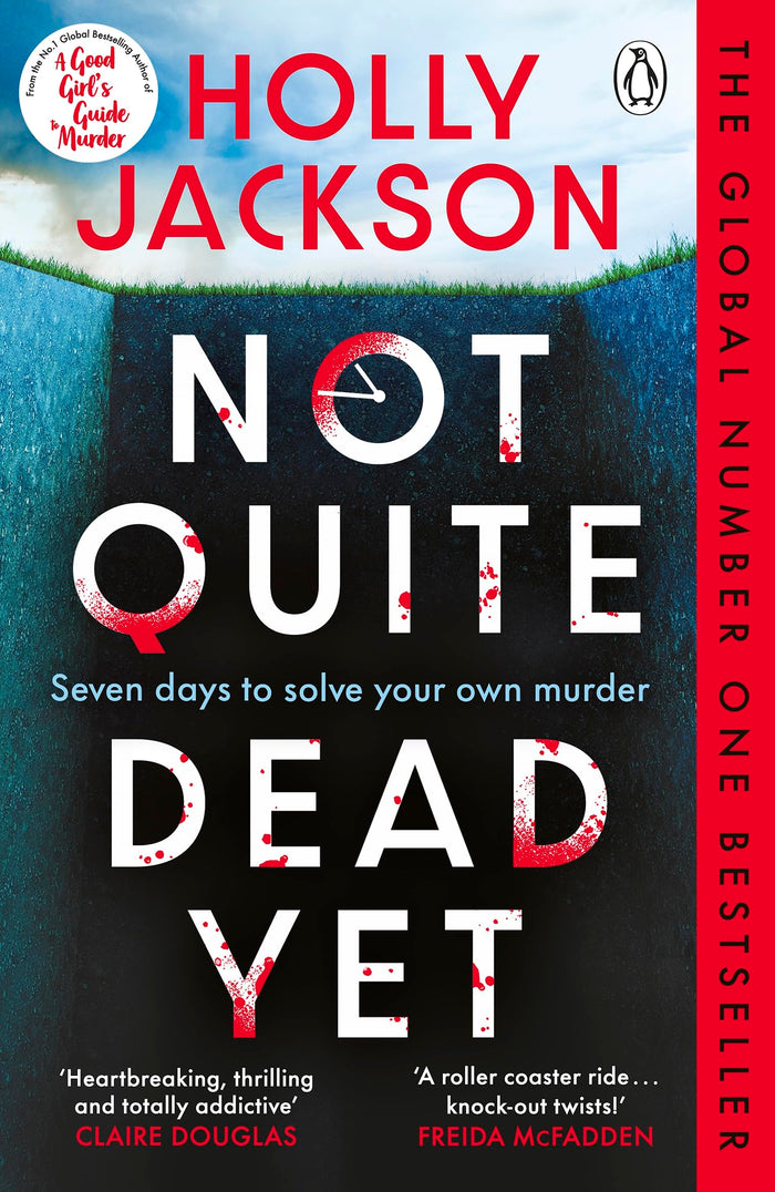 Not Quite Dead Yet by Holly Jackson - Paperback cover