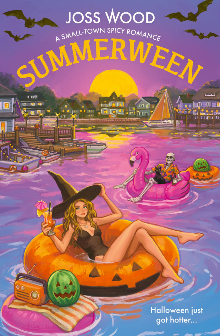 Summerween: New for 2026, celebrate Halloween in summer in this small-town spicy romcom with a side of supernatural! (Halloween Town) by Joss Wood - Paperback cover
