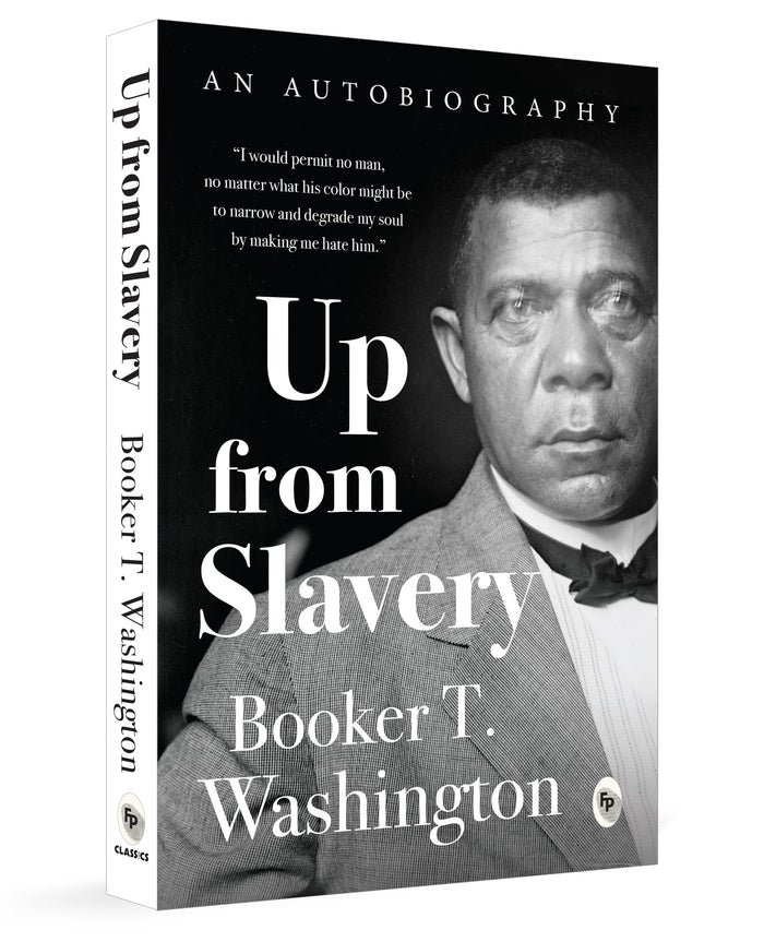 Up from the Slavery by Booker T. Washington - Paperback cover
