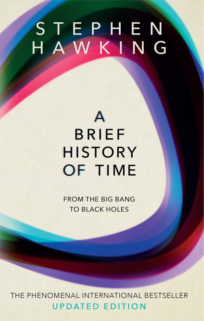 Brief history of time: from big bang to black holes by Stephen W. Hawking - Paperback cover