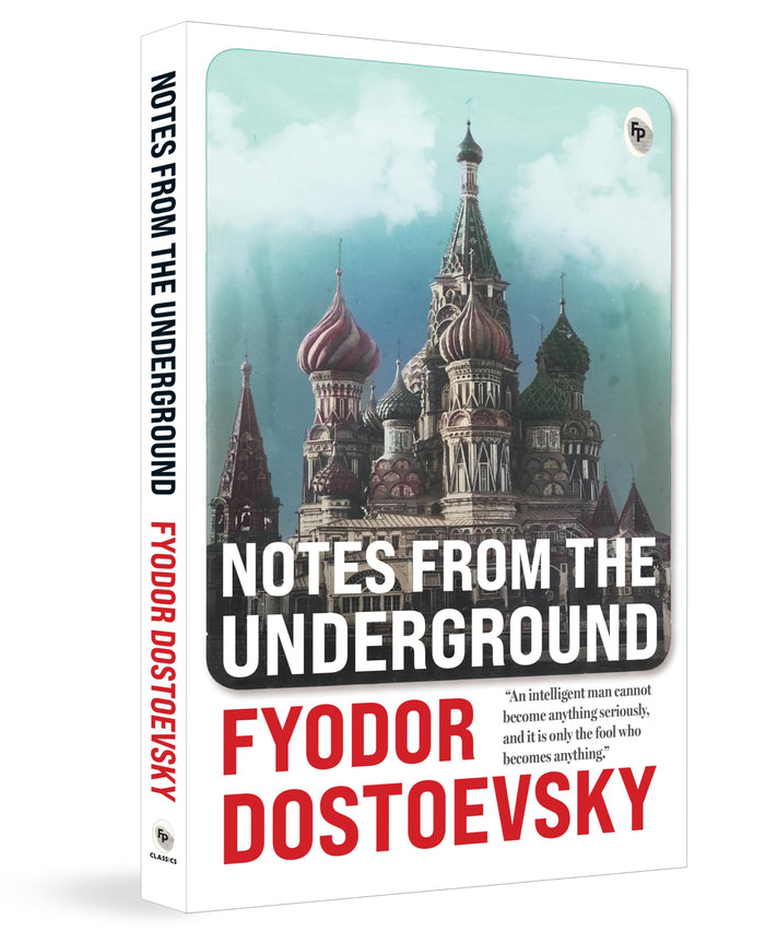 Notes from the Underground by Fyodor Dostoevsky - Paperback cover