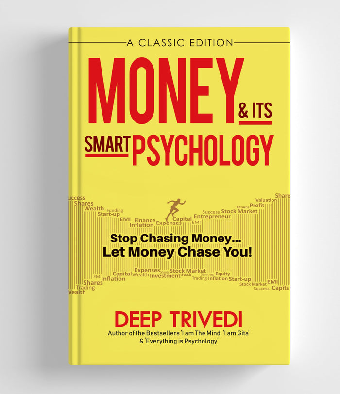 Money And Its Smart Psychology by Deep Trivedi - Hardcover cover