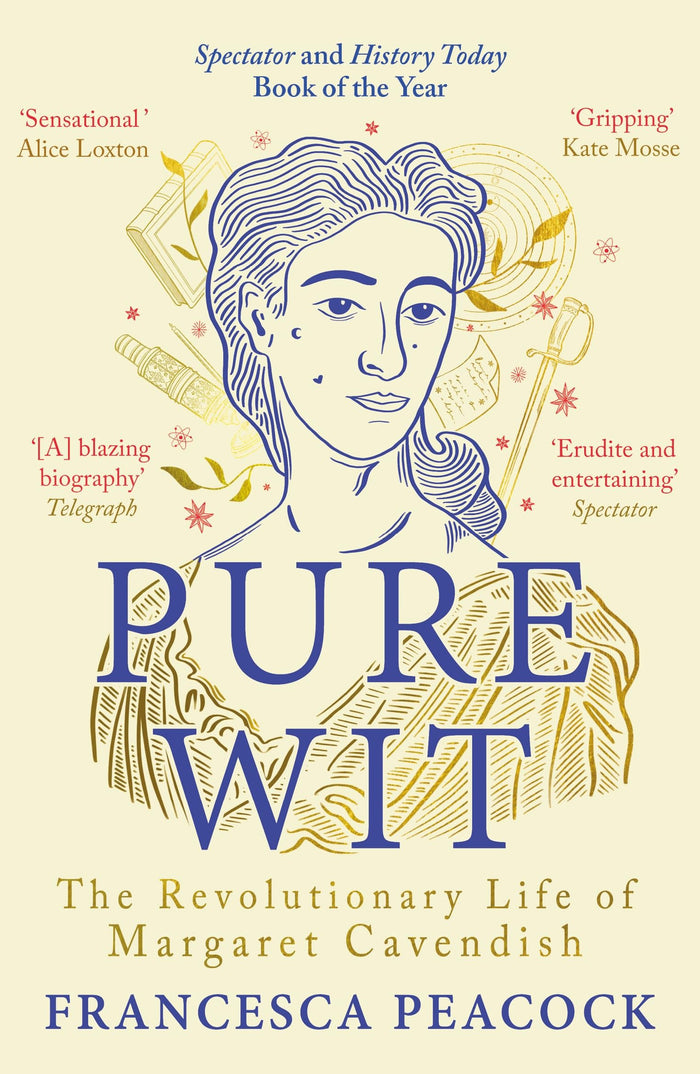 Pure Wit: The Revolutionary Life of Margaret Cavendish by Francesca Peacock - Paperback cover