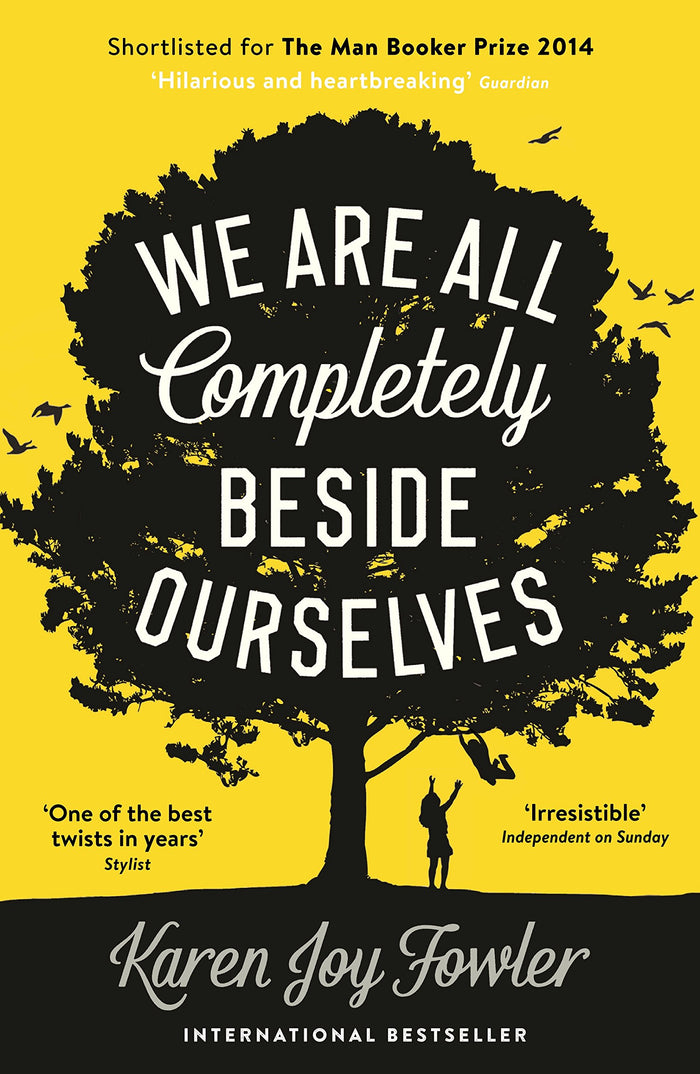 We Are All Completely Beside Ourselves by Karen Joy Fowler - Paperback cover