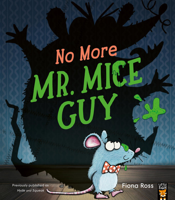 No More Mr. Mice Guy by Fiona Ross - Paperback cover