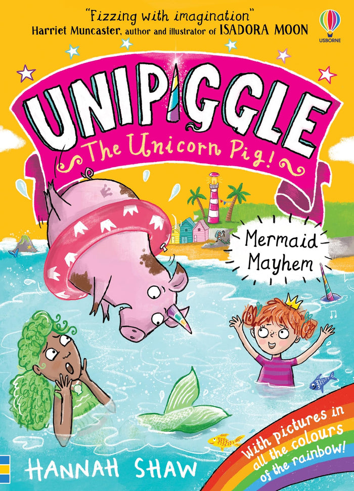 Mermaid Mayhem (Unipiggle the Unicorn Pig) by Hannah Shaw - Paperback cover