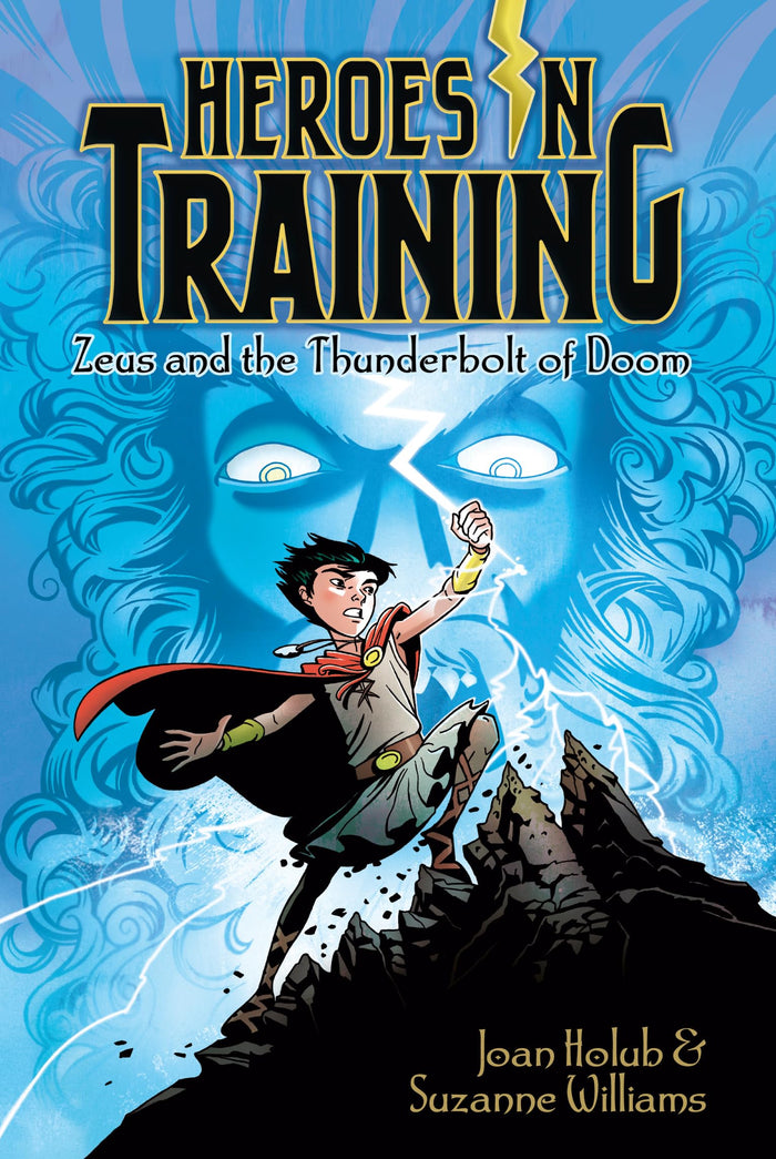 Zeus and the Thunderbolt of Doom (Heroes in Training) by Joan Holub - Paperback cover